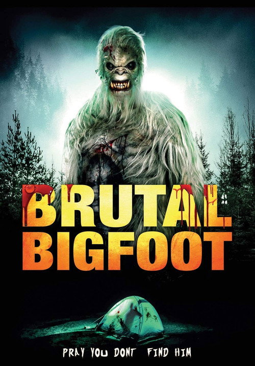 Movie poster for Brutal Bigfoot (2018)