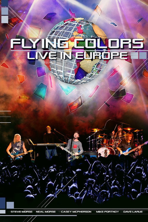 Movie poster for Flying Colors: Live in Europe (2013)