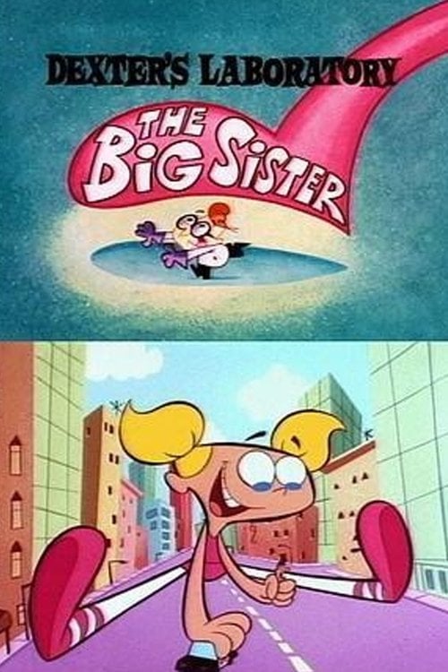 Movie poster for Dexter's Laboratory: The Big Sister (1996)