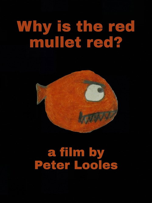 Movie poster for Why is the red mullet red? (2015)