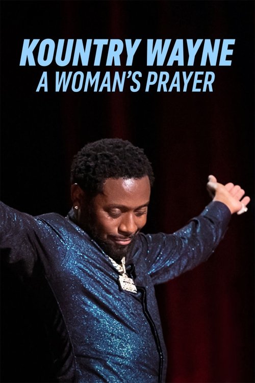 Movie poster for Kountry Wayne: A Woman's Prayer (2023)