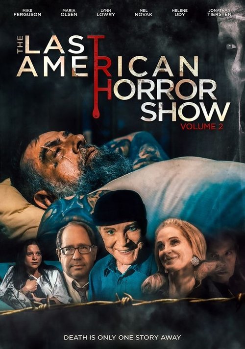 Movie poster for The Last American Horror Show: Volume II (2022)