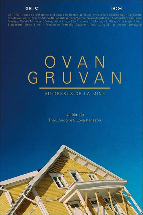 Movie poster for Ovan Gruvan: Above the Mine (2022)