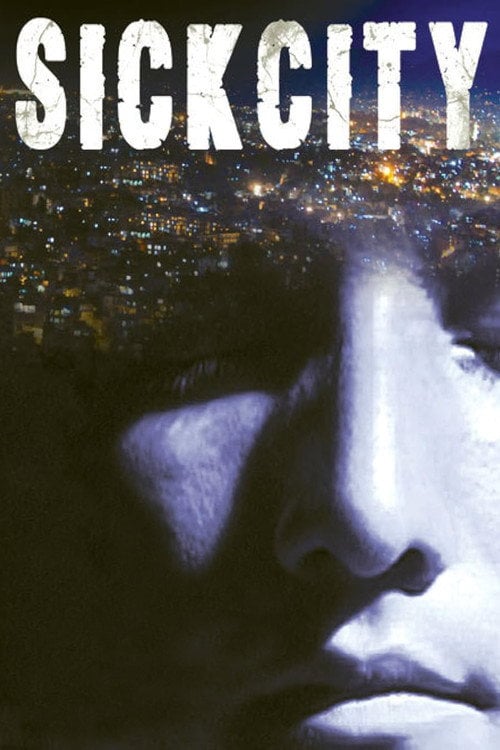 Movie poster for Sick City (2021)