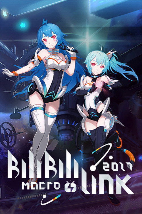 Movie poster for BILIBILI MACRO LINK 2017 (2017)