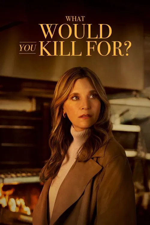 Movie poster for What Would You Kill For? (2025)
