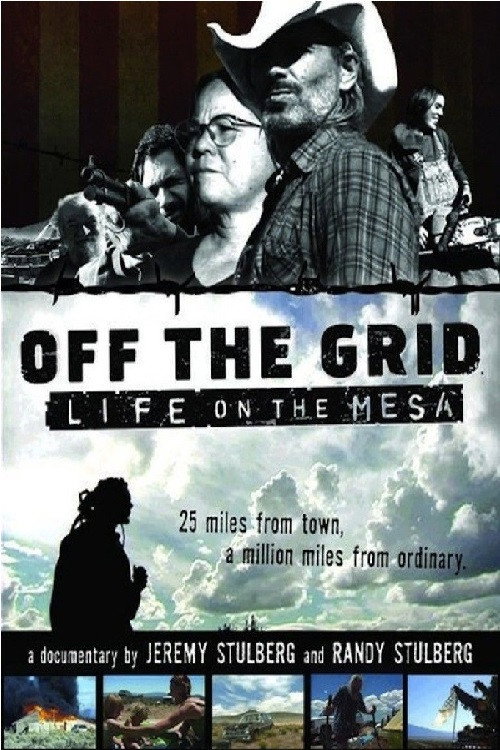 Movie poster for Off the Grid: Life on the Mesa (2008)
