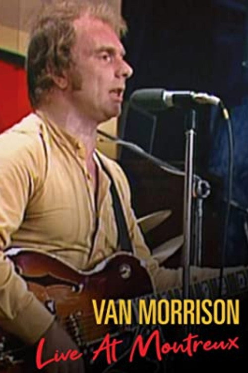 Movie poster for Van Morrison: Live at Montreux 1980 (2006)