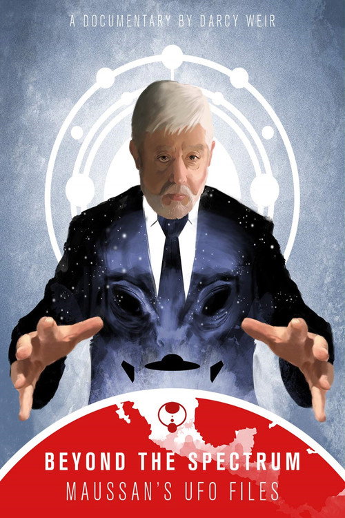 Movie poster for Beyond The Spectrum: Maussan's UFO Files (2019)