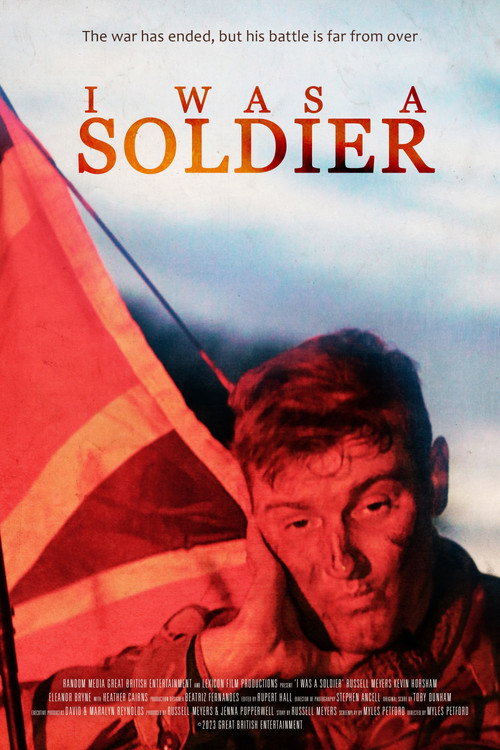 Movie poster for I Was a Soldier (2023)