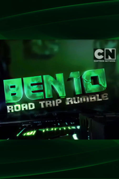 Movie poster for Ben 10: Road Trip Rumble (2012)