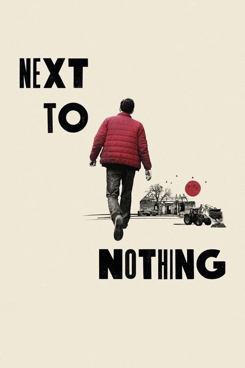 Movie poster for Next to Nothing (2024)