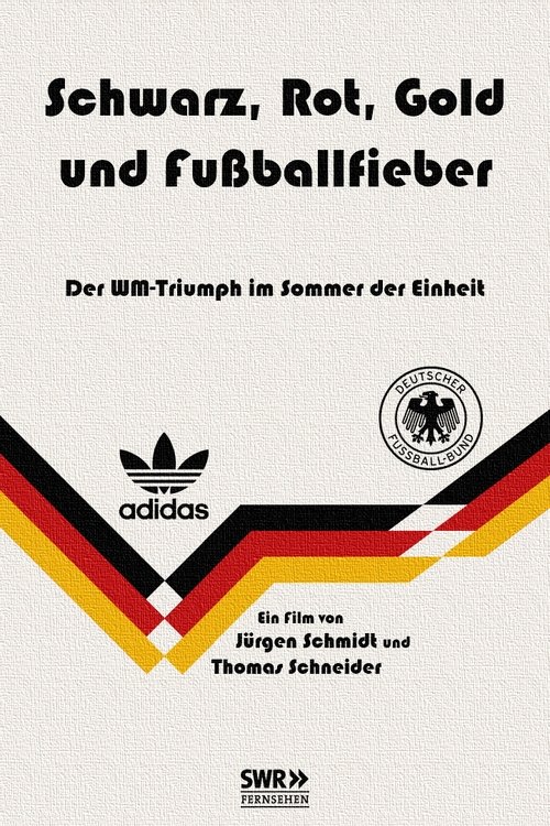 Movie poster for Schwarz, Rot, Gold und Fußballfieber (2015)