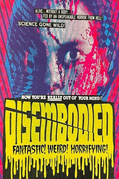 Movie poster for Disembodied (1998)
