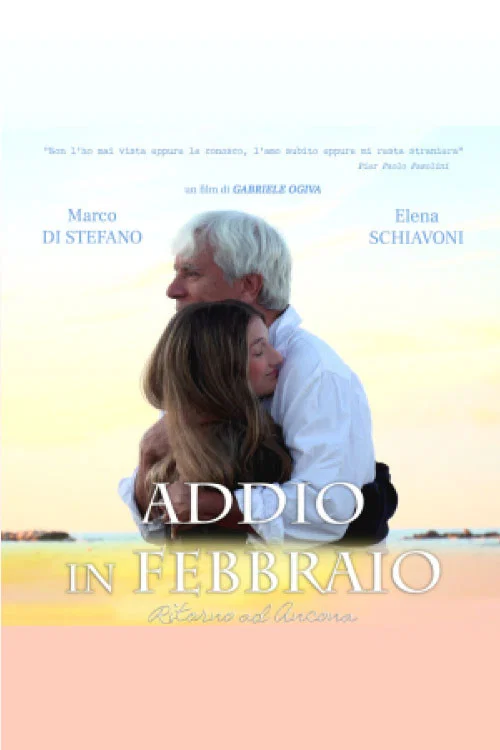 Movie poster for Addio in febbraio – Ritorno ad Ancona (2023)