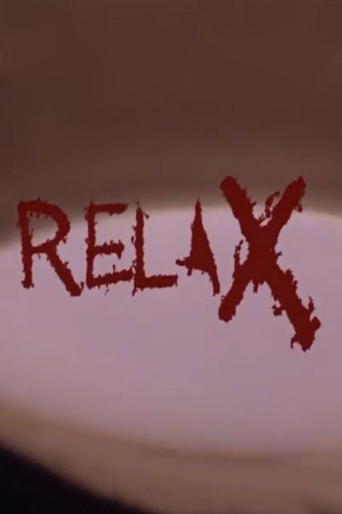 Movie poster for Relax (2006)