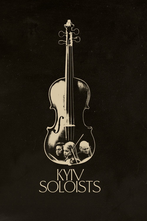 Movie poster for Kyiv Soloists (2025)