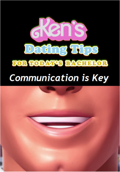 Movie poster for Ken's Dating Tips: #48 Communication is Key (2010)