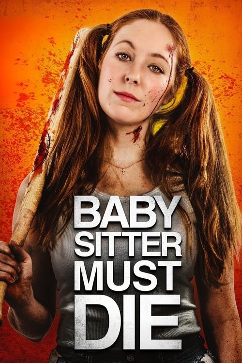 Movie poster for Babysitter Must Die (2021)