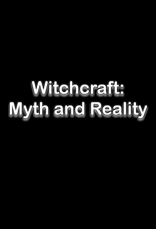 Movie poster for Witchcraft: Myth and Reality (1998)