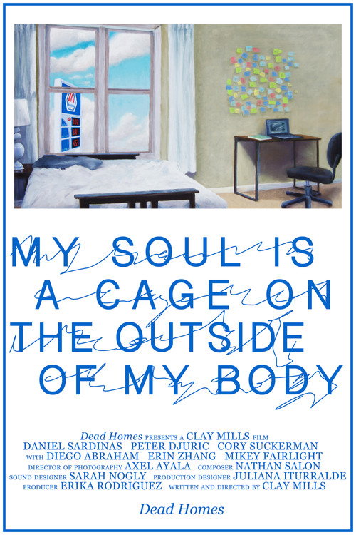 Movie poster for My Soul is a Cage on the Outside of My Body (2024)