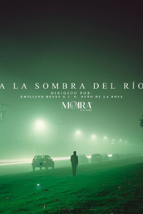 Movie poster for A la sombra del río (2026)