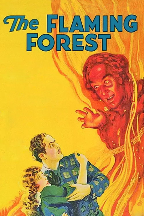 Movie poster for The Flaming Forest (1926)
