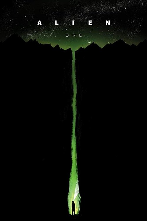 Movie poster for Alien: Ore (2019)