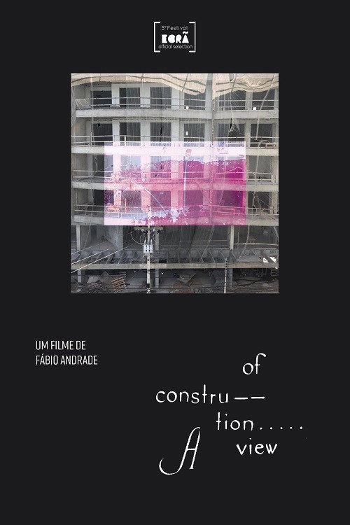 Movie poster for Construção de uma Vista (2021)