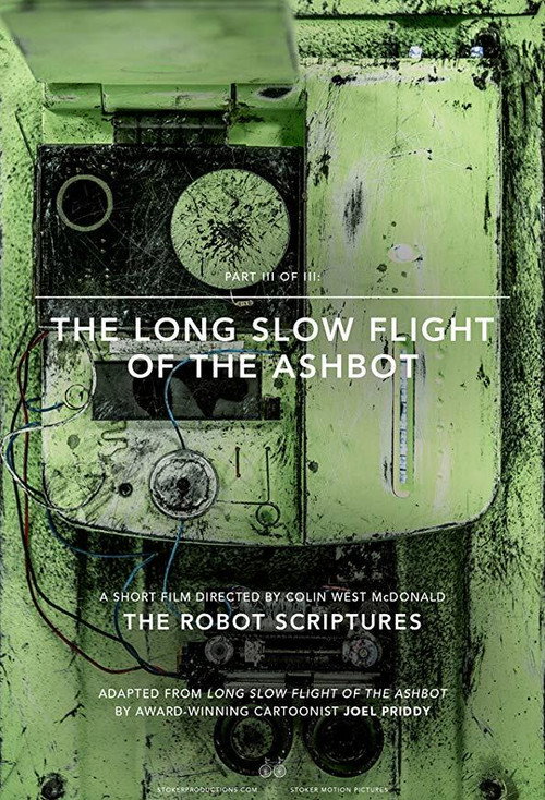 Movie poster for The Long Slow Flight of the Ashbot (2015)