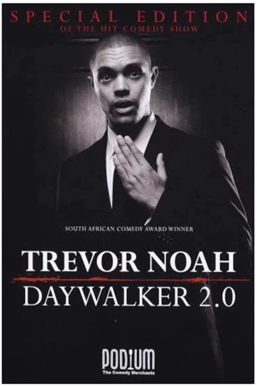 Movie poster for Trevor Noah: The Daywalker 2.0 (2010)