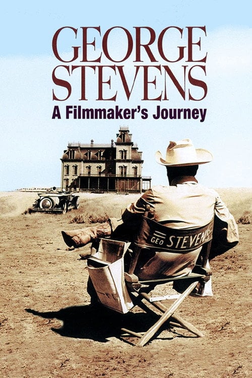 Movie poster for George Stevens: A Filmmaker's Journey (1985)