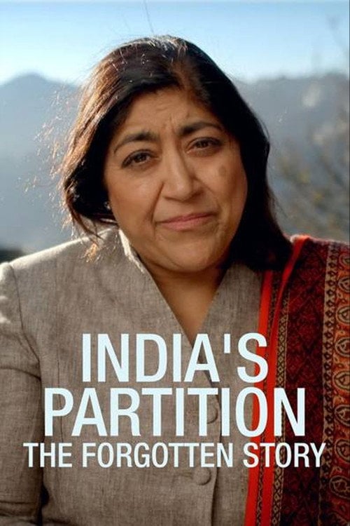 Movie poster for India's Partition: The Forgotten Story (2017)