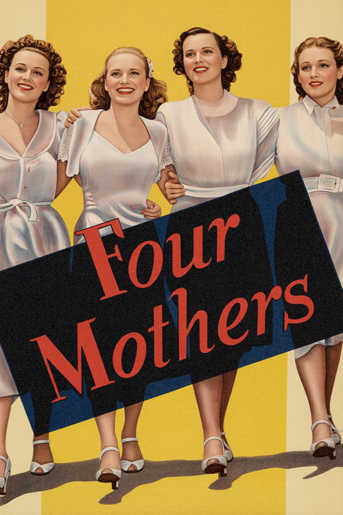 Movie poster for Four Mothers (1941)