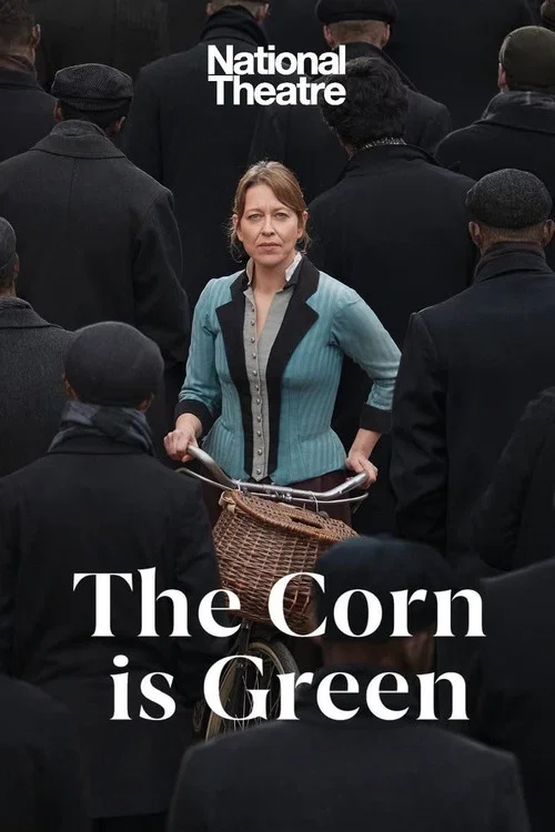 Movie poster for National Theatre Live: The Corn Is Green (2022)