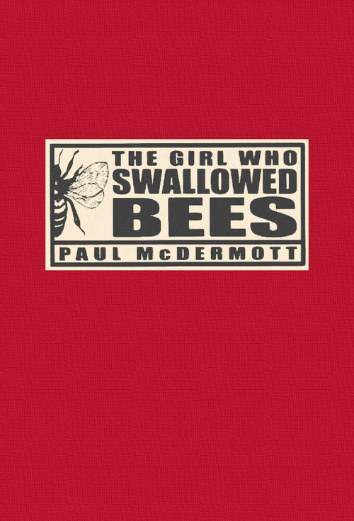 Movie poster for The Girl Who Swallowed Bees (2007)
