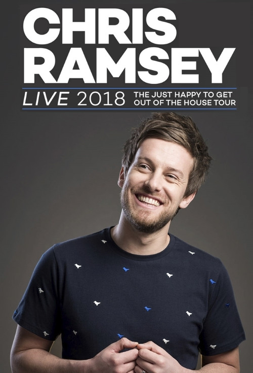 Movie poster for Chris Ramsey: The Just Happy To Get Out Of The House Tour (2019)