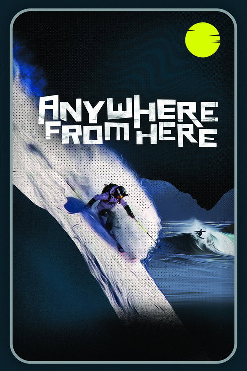 Movie poster for Anywhere From Here (2022)