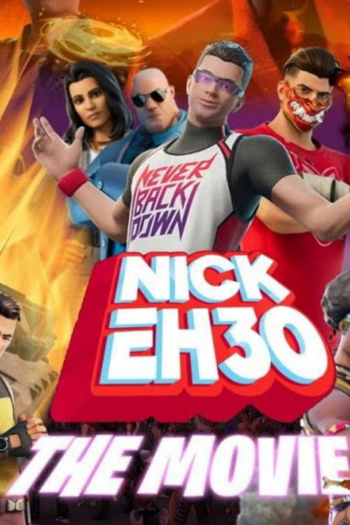 Movie poster for Nick Eh 30: The Movie (2024)