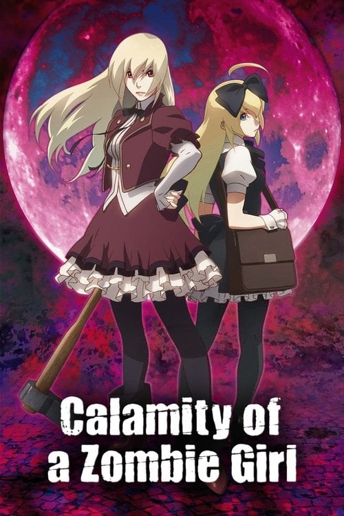 Movie poster for Calamity of a Zombie Girl (2018)