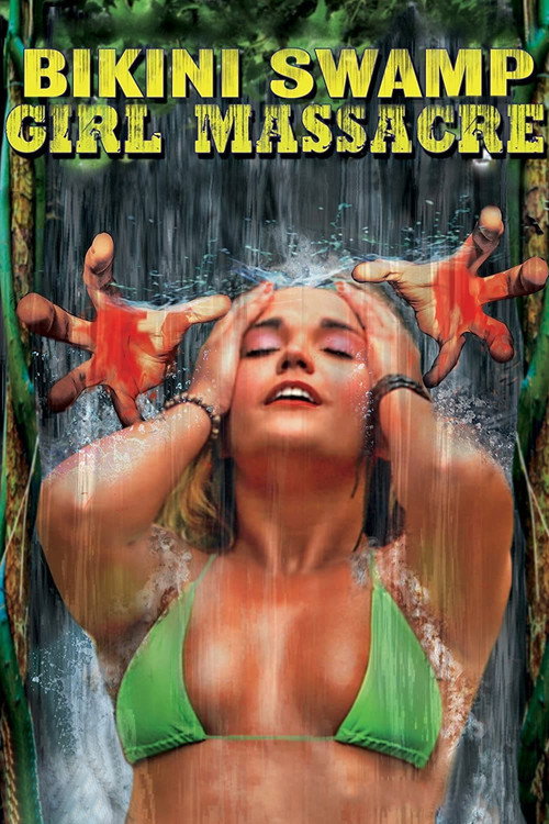 Movie poster for Bikini Swamp Girl Massacre (2014)
