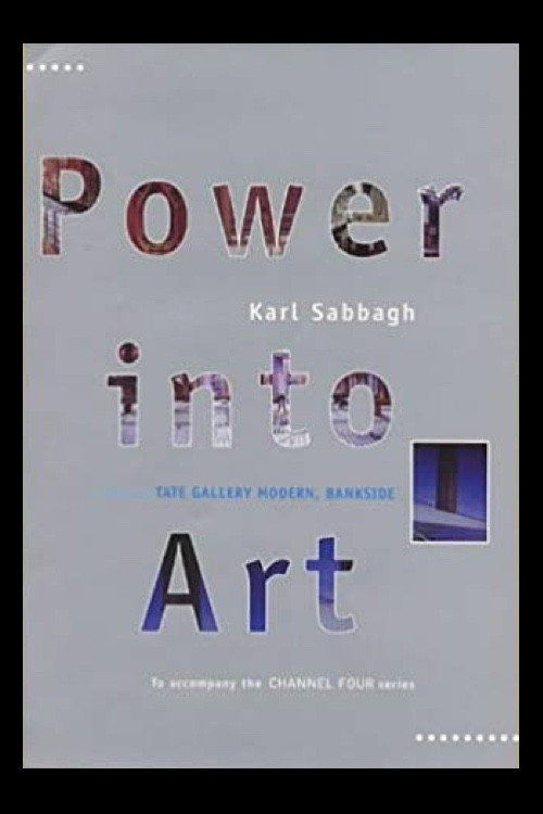 Movie poster for Power Into Art: The Battle for the New Tate Gallery (2000)
