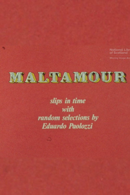 Movie poster for Maltamour: Slips in Time With Random Selections by Eduardo Paolozzi (1973)
