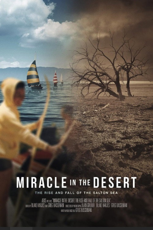 Movie poster for Miracle in the Desert: The Rise and Fall of the Salton Sea (2020)