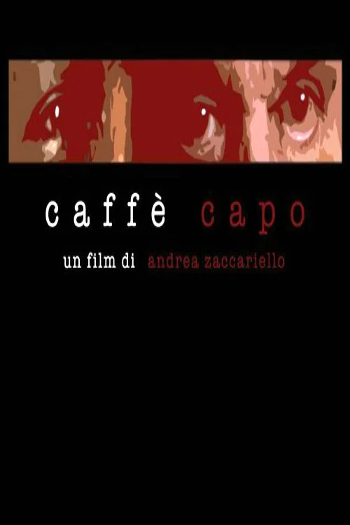 Movie poster for Caffè Capo (2010)