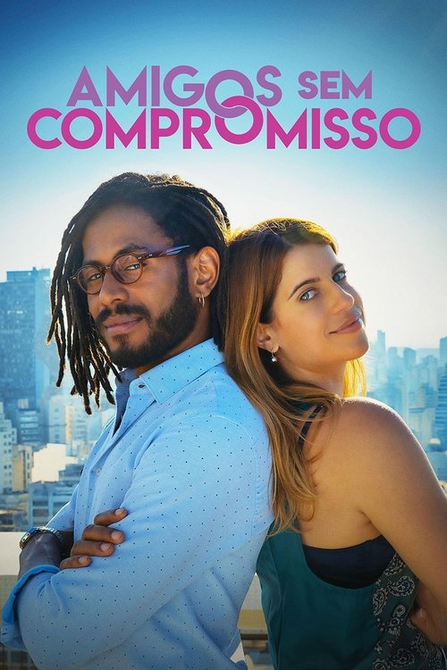 Movie poster for Amigos Sem Compromisso (2024)