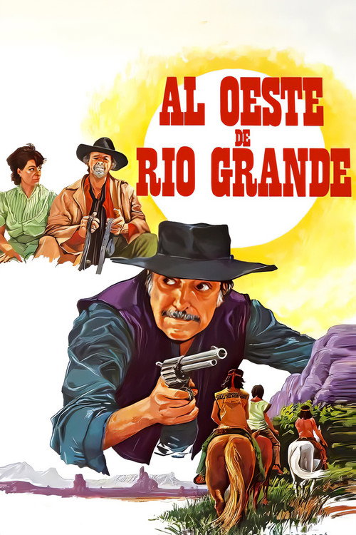 Movie poster for Al oeste de Río Grande (1983)