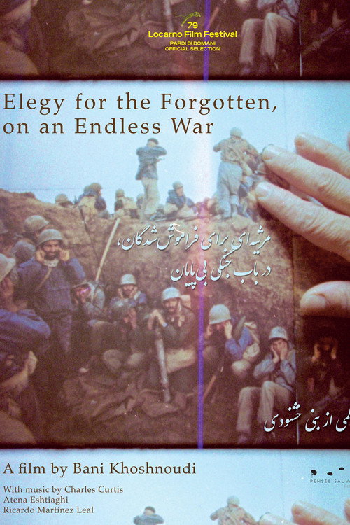 Movie poster for Elegy for the Forgotten, on an Endless War (2026)