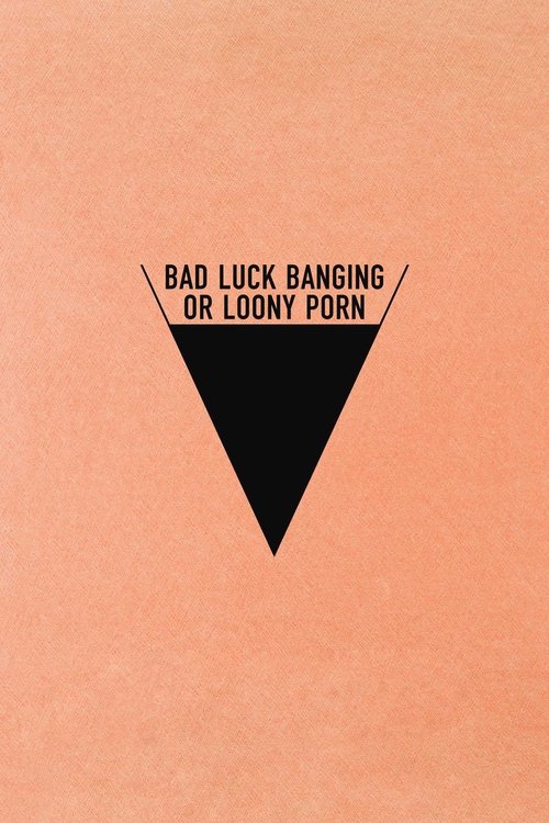 Movie poster for Bad Luck Banging or Loony Porn (2021)