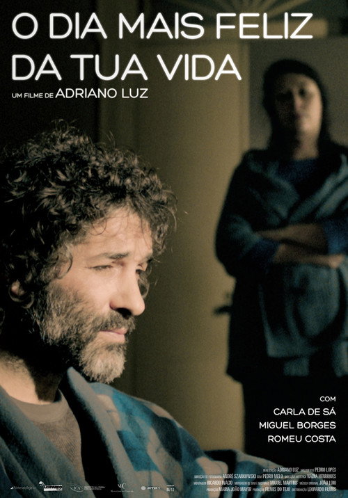 Movie poster for O Dia Mais Feliz da Tua Vida (2011)